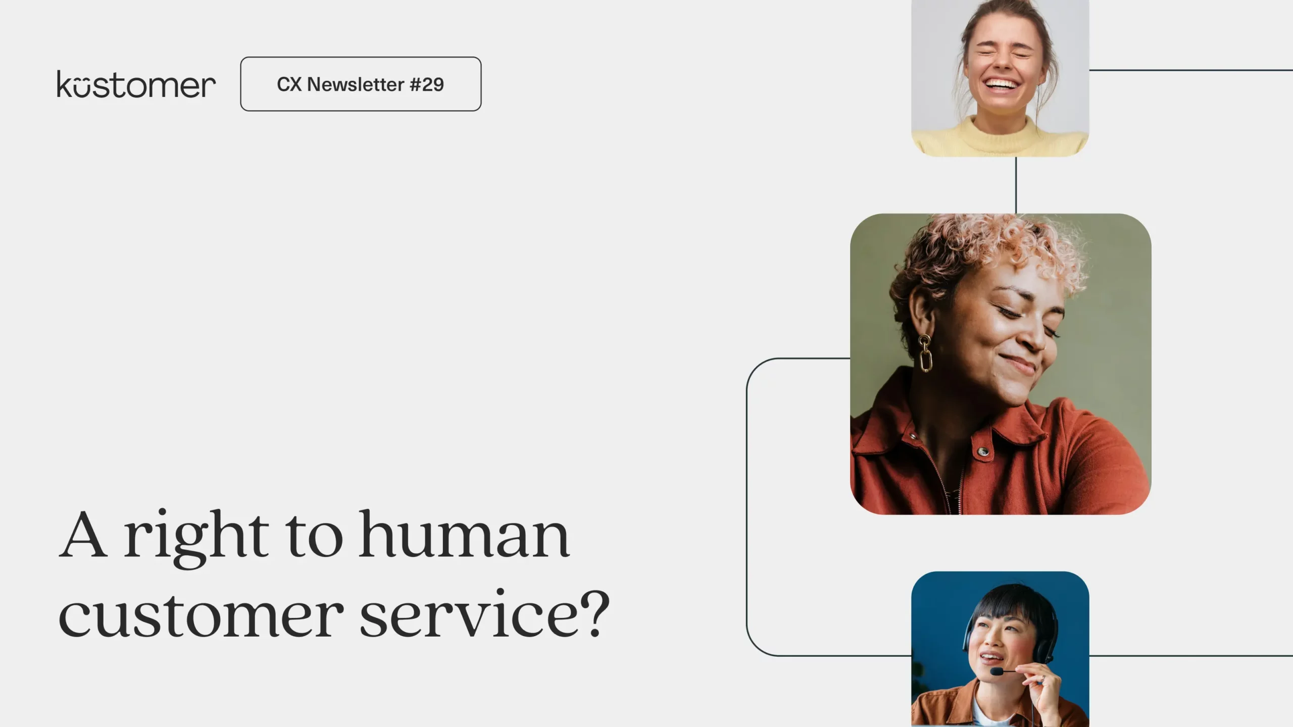 Image says "a right to human customer service?" with images of three people in a column