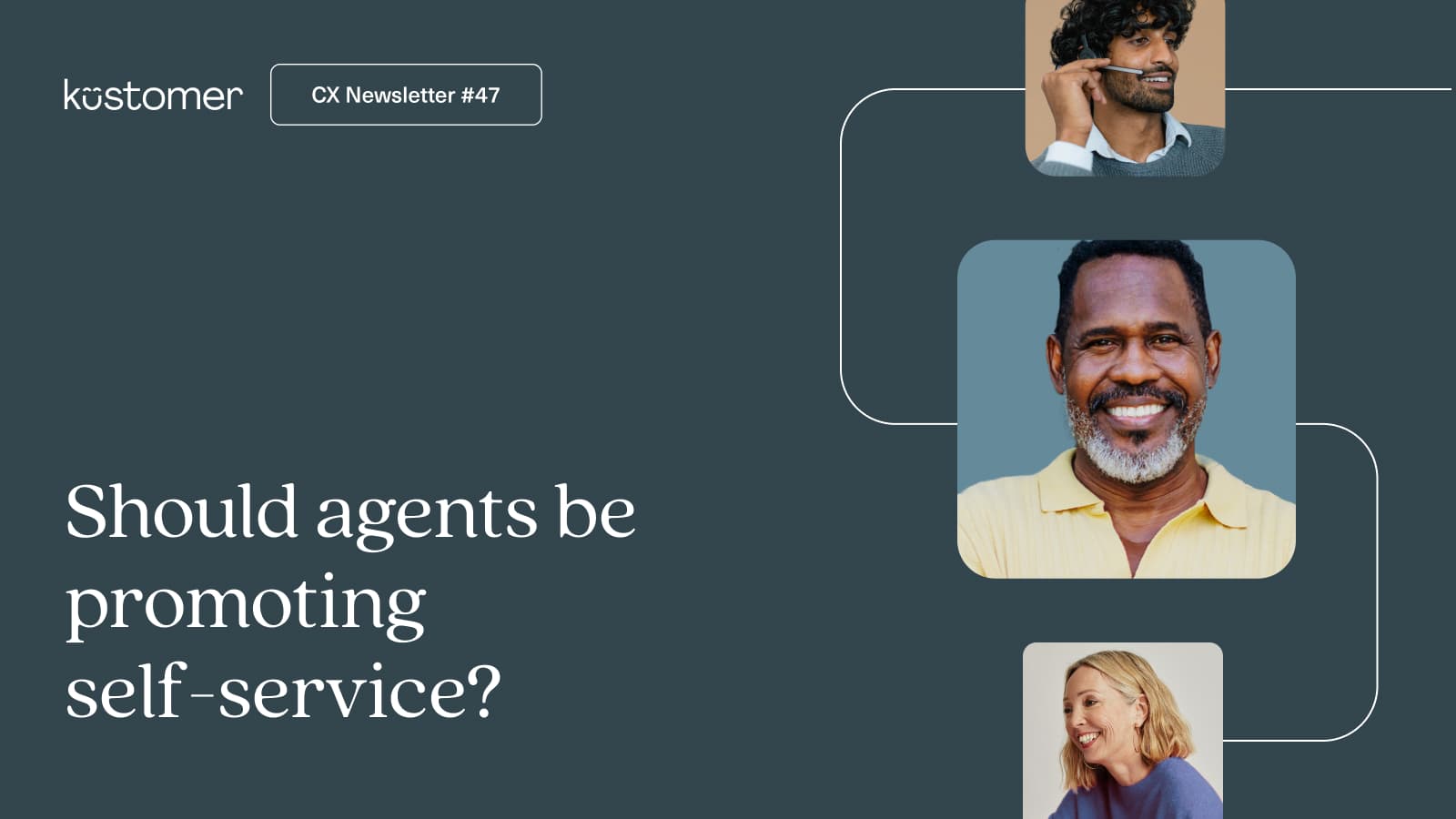 Should customer service agents be promoting self-service?