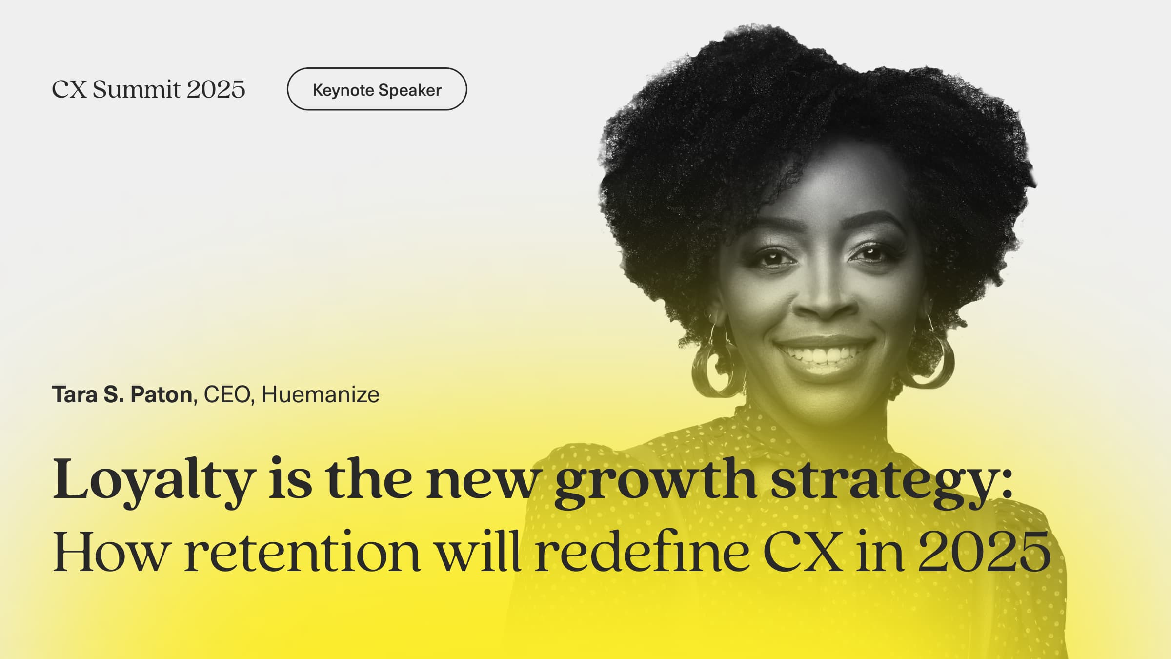 Image says Tara Paton CEO of Huemanize - Loyalty is the new growth strategy
