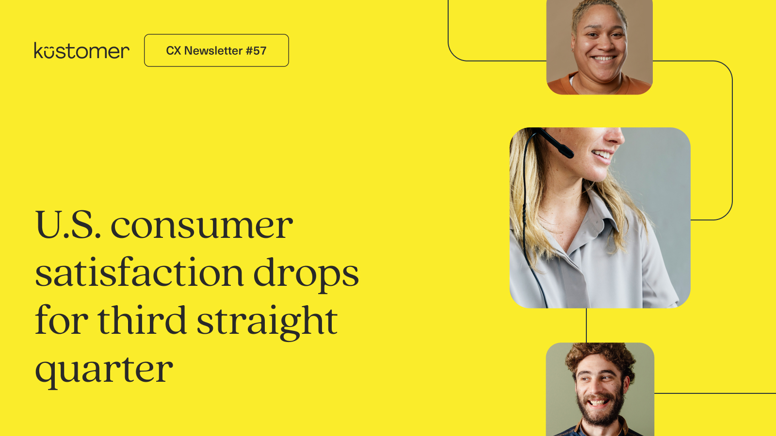 U.S. consumer satisfaction drops for third straight quarter