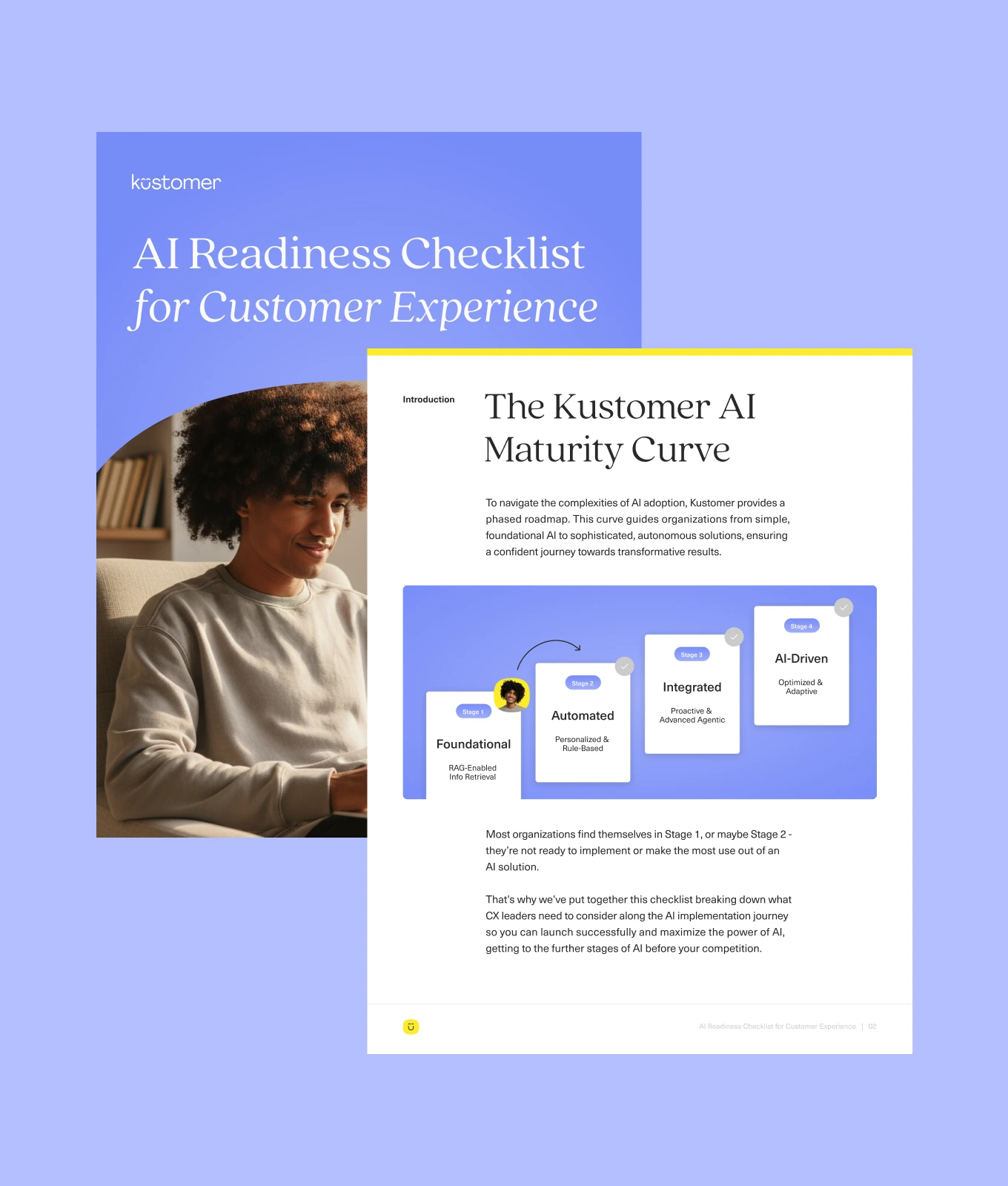 A promotional image for Kustomer’s “AI Readiness Checklist for Customer Experience” shows a woman using a laptop and a page describing the Kustomer AI Maturity Curve with four stages: Foundational, Automated, Integrated, and AI-Driven.