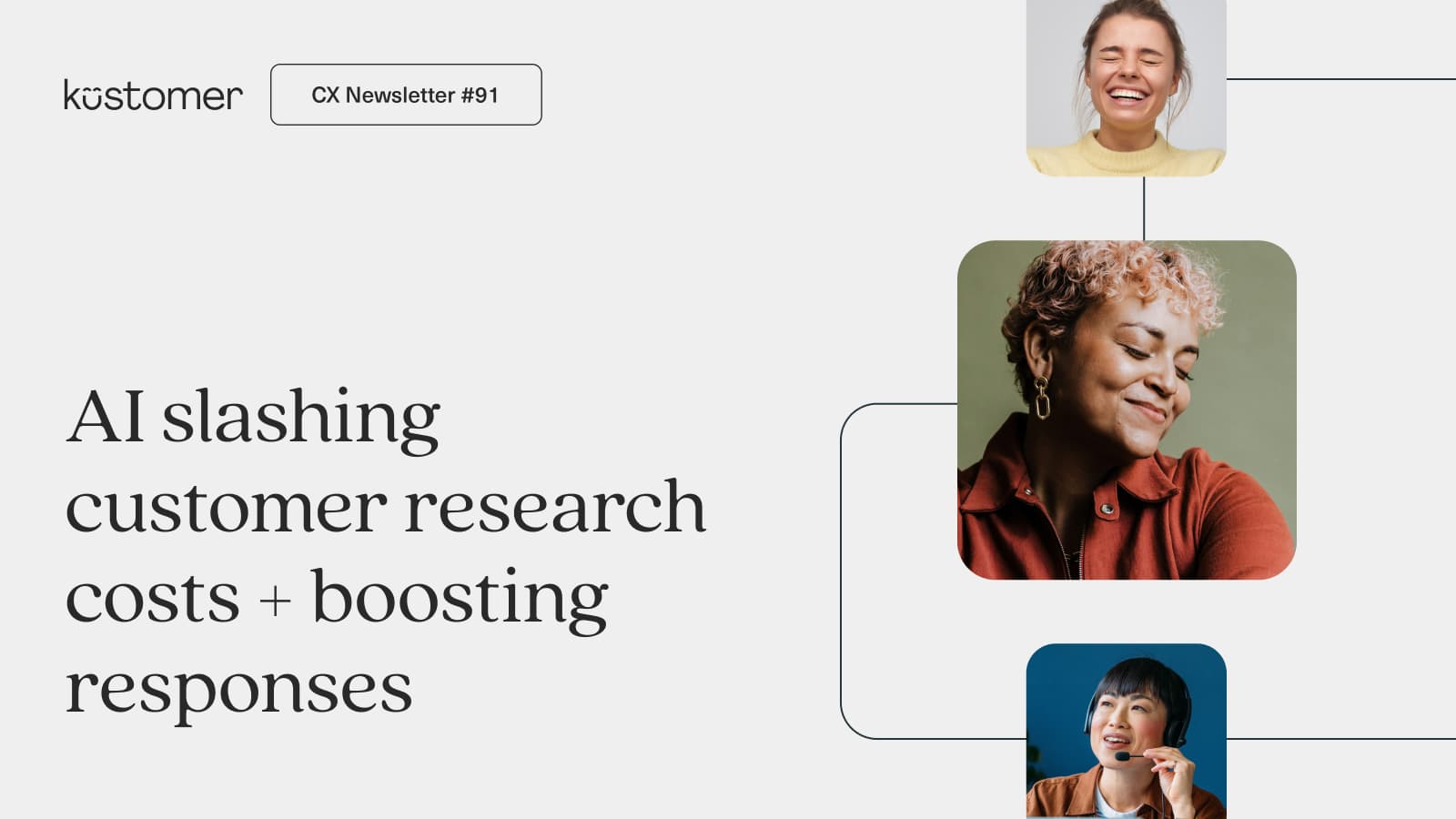 AI slashing customer research costs + boosting responses